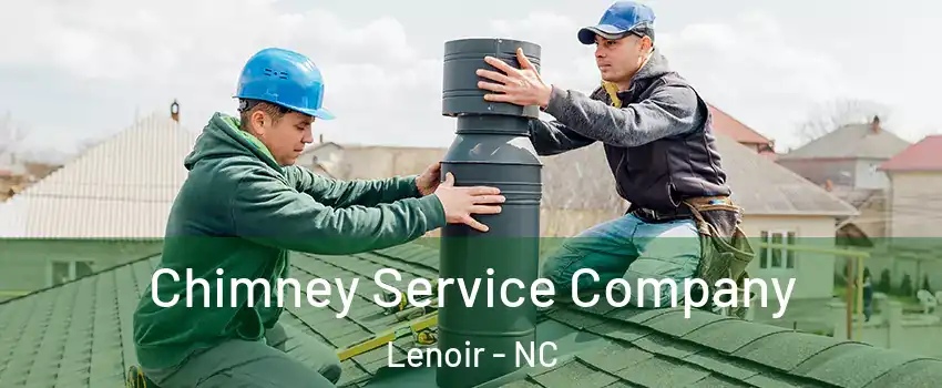 Chimney Service Company Lenoir - NC