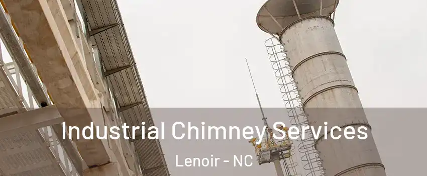  Industrial Chimney Services Lenoir - NC