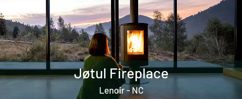  Jøtul Fireplace Lenoir - NC