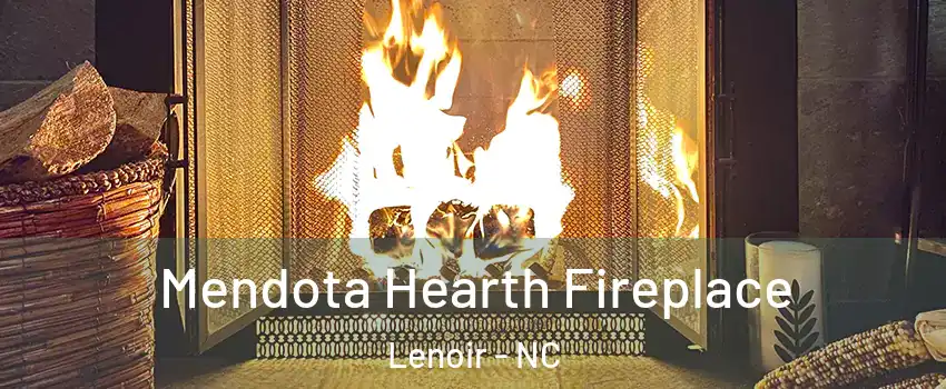  Mendota Hearth Fireplace Lenoir - NC